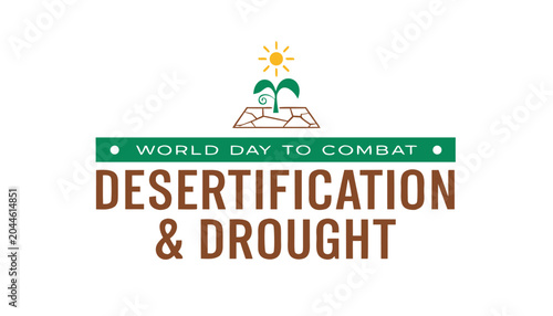 Фотография World day to combat desertification and drought with green plant