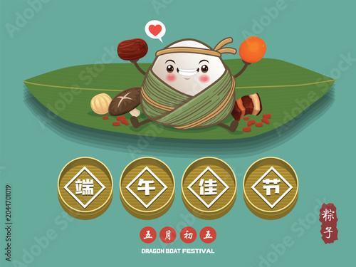 Vintage Chinese rice dumplings cartoon character. Dragon boat festival illustration. Chinese wording means Dragon Boat festival, 5th day of may, Chinese rice dumplings, zongzi