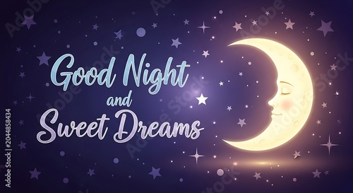 Good night and sweet dreams text with a cute sleepy crescent moon in a starry sky illustration