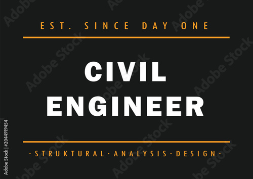 Civil engineer structural analysis and design minimalist typography vector layout
