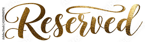 Gold Reserved Calligraphy Wedding Typography Decorative Script Sign