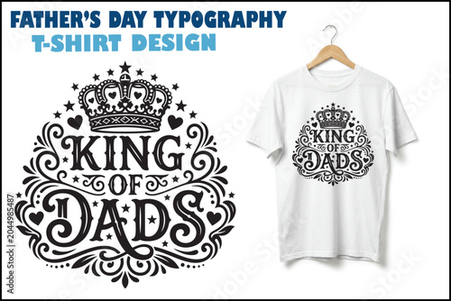 Father’s Day Typography T-Shirt Design