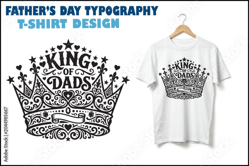 Father’s Day Typography T-Shirt Design