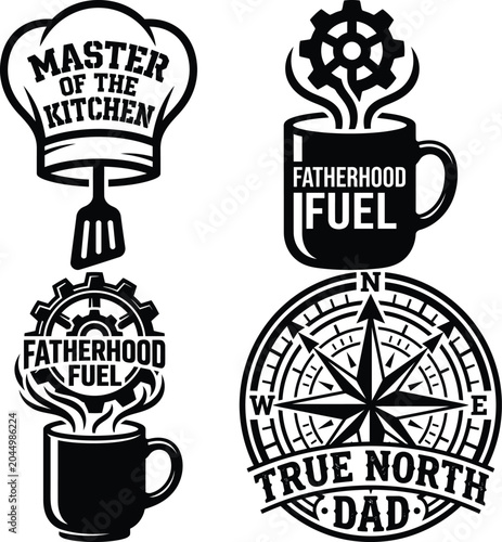 Father's Day Vector Badge Set Master of the Kitchen Fatherhood Fuel True North Dad Graphic Emblems