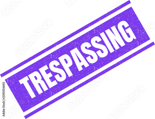 Tableau sur toile Purple rectangular rubber ink stamp with the word trespassing isolated on white
