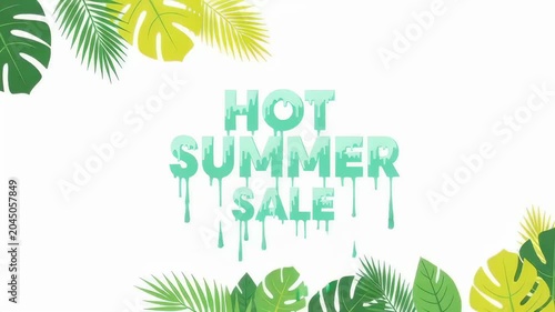 Tropical hot summer sale text with dripping mint letters surrounded by green palm leaves, animated tropical promo with subtle slow zoom and motion.