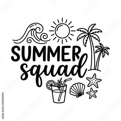Summer squad beach vacation doodle illustration with typography vacation cocktail starfish seashell typography
