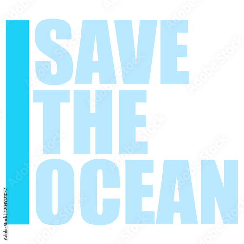 Save The Ocean – a powerful call to action for ocean lovers, environmentalists and anyone who believes our seas deserve protection. Bold, meaningful and perfect for conscious ocean advocates.