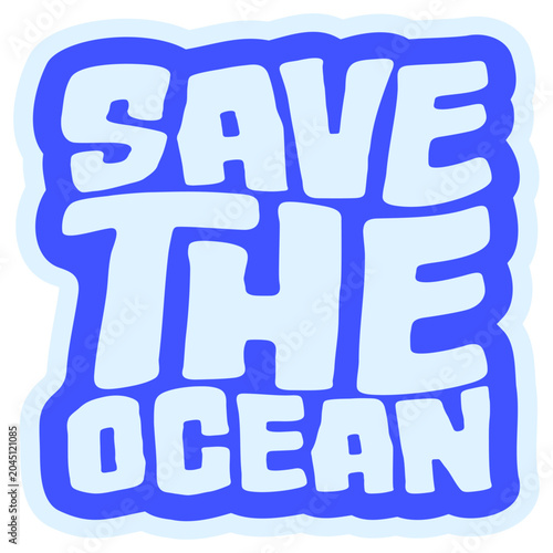 Save The Ocean – a powerful call to action for ocean lovers, environmentalists and anyone who believes our seas deserve protection. Bold, meaningful and perfect for conscious ocean advocates.