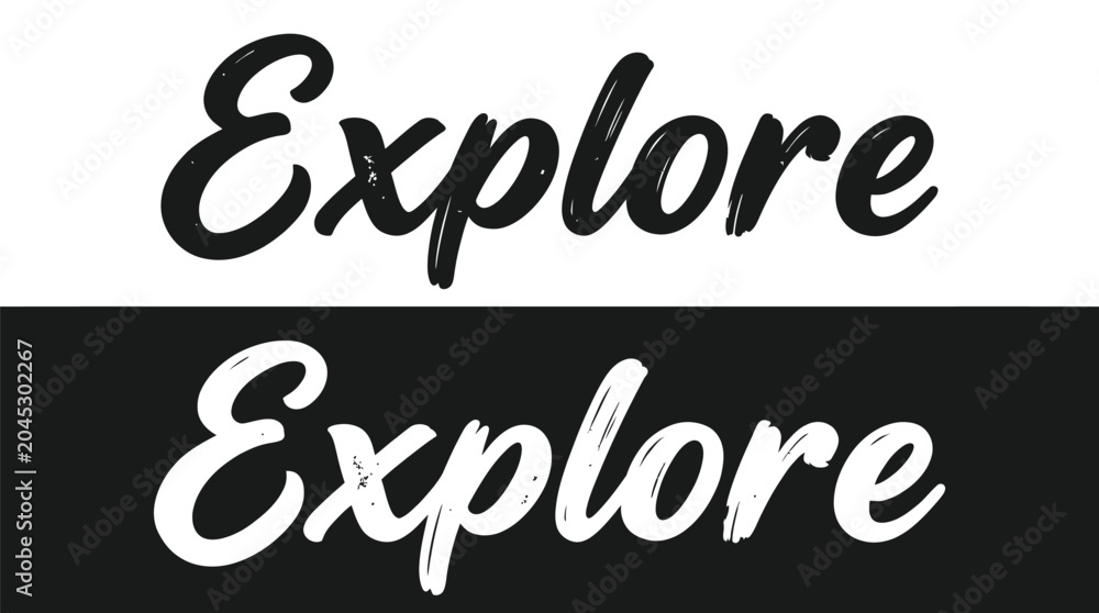 Fototapeta premium Bold brush script vector illustration featuring the word explore in black and white typographic style