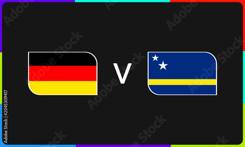 Germany Vs Curacao Soccer Match. Sports Vector Design. Ideal for fan content, match schedules, tournament promotions, and news articles