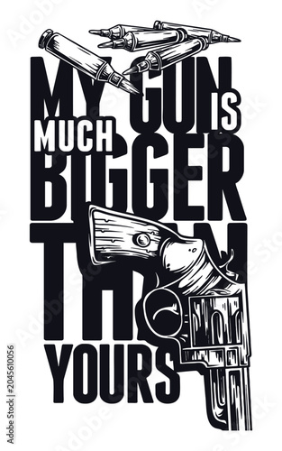 Shirt printing art my Gun vec...