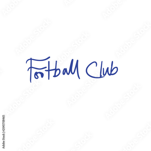Slika na platnu Football Club hand-drawn calligraphic text lettering design