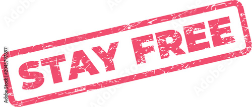 Bilde på lerret Powerful red textured grunge stamp declaring a compelling message about freedom