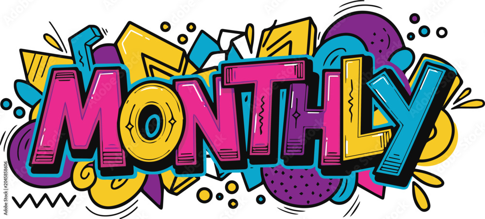 Fototapeta premium Monthly Graffiti Lettering Artwork with Cheerful Elements