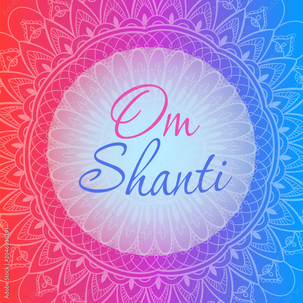 Obraz premium Vibrant mandala frames serene Om Shanti script