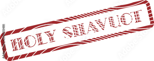 Canvas Print Red distressed stamp featuring HOLY SHAVUOT for celebrating the Jewish holiday w