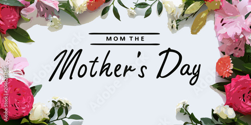Photos Floral arrangement with mother s day text photograph with light background
