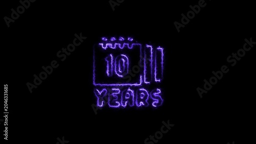 Neon image 10 years anniversary celebration logo emblem with anniversary calendar celebration illumination