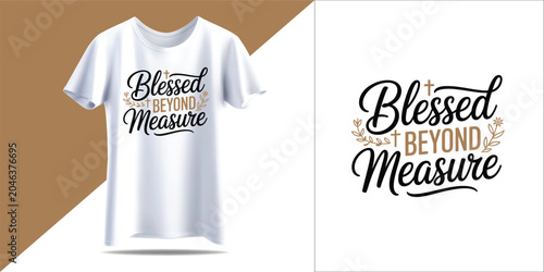 Foto White tshirt with blessed beyond measure print
