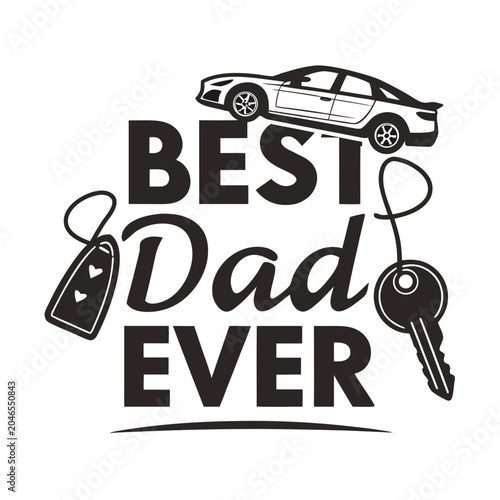 Best Dad Ever Typography Vector Bundle Set, Father's Day T-Shirt Design Collection with Car, Burger, Hat and Thumbs Up Elements