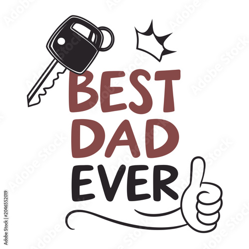 Best Dad Ever Typography Vector Bundle Set, Father's Day T-Shirt Design Collection with Car, Burger, Hat and Thumbs Up Elements