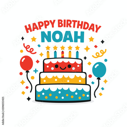Happy birthday noah colorful vector illustration with cute layer cake and party balloons birthday balloons celebration greeting colorful confetti