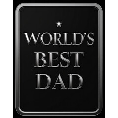World's Best Dad - Father's Day Typography Design