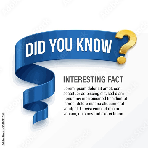 Fotografie A graphic illustration displays an interesting fact with a blue ribbon and a question mark