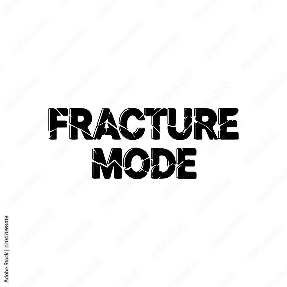Fototapeta premium Fracture Mode cracked typography with split letter visual effect Vector illustration