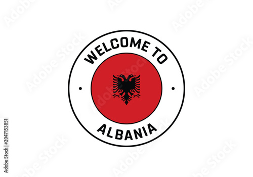 Welcome to ALBANIA Travel Badge with National Flag of ALBANIA, Flag of ALBANIA, Welcome to ALBANIA