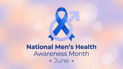 National men's health awareness month june