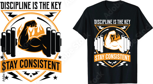 Discipline is the key stay consistent gym vector design featuring a strong muscular bicep arm with a barbell for fitness t-shirt print.