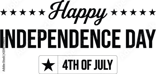 Bild auf Leinwand Happy independence day 4th of july black silhouette bold script typography with