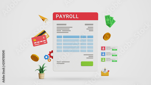 Payroll Management System. Salary Processing, Salary Automation, Payment Scheduling, Online Payroll Software, Fintech, Digital HR Solutions. Payroll Receipt, Salary Slip. 3D Illustration