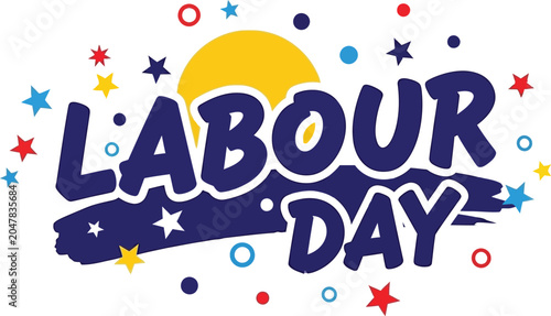 Labour day celebration graphic with stars and sunburst