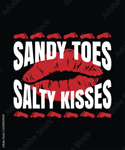 Sandy toes salty kisses cute beach summer vacation coastal graphic shirt