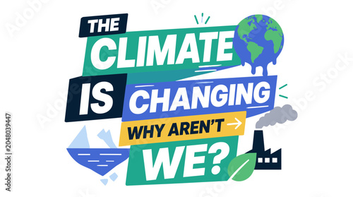 Climate Change Awareness and Activism Visual Representation.