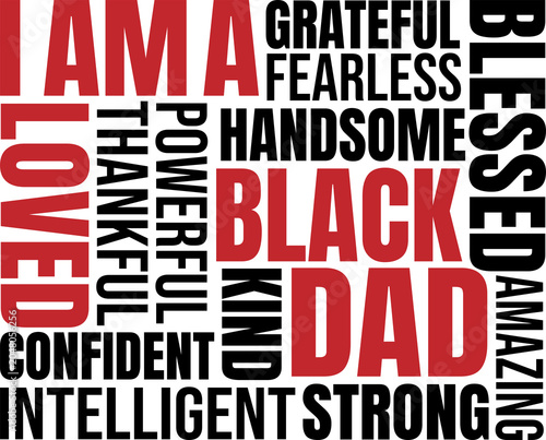 I am a Black dad. Typography abstract design PNG file with transparent background – Father's Day Quote Design for Dad Appreciation