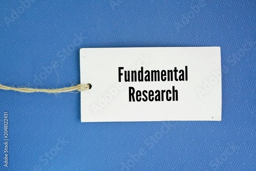 Bild auf Leinwand Tag the paper with the words Fundamental Research