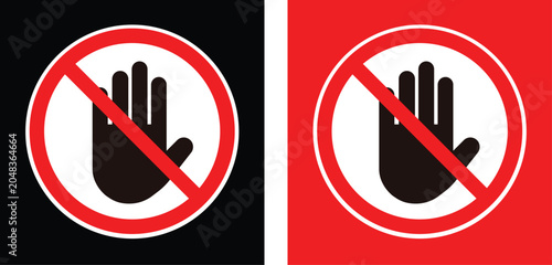 NO ENTRY sign. Stop palm hand icon in crossed out red circle.black and red background