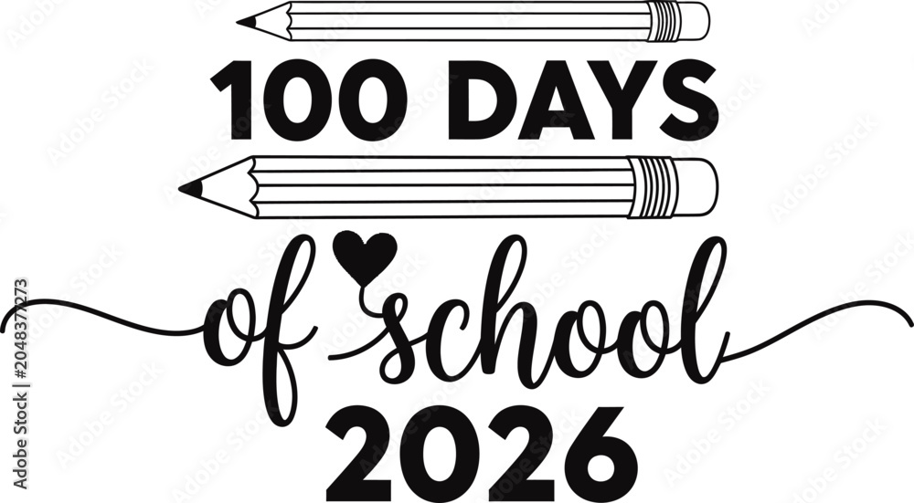 Obraz premium One hundred days of school celebration with pencils and heart graphic design 2026