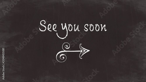 See You Soon - Chalk Arrow Animation(Chalkboard)