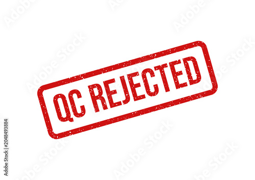 Red qc rejected stamp on white background