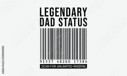 Valokuva Vintage Inspired Legendary Dad Status Poster with Bold Typography and Minimalist
