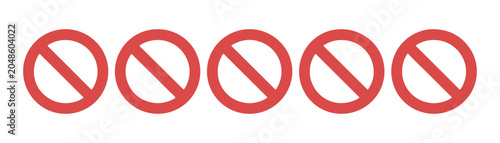 Foto Row of five red prohibition signs with a diagonal line through a circle, indicating universal no entry