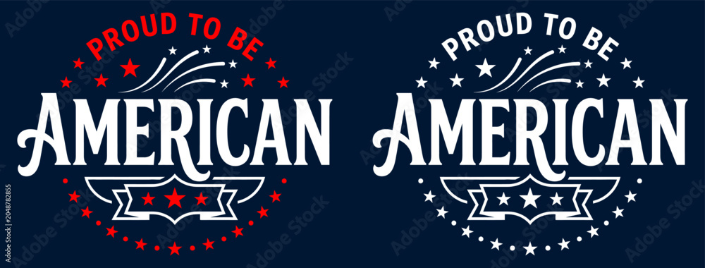 Fototapeta premium Proud To Be American Circle Typography Vector Badge with Star Ribbon Design Patriotic USA Independence Day Round Lettering Graphic for T-Shirt Print
