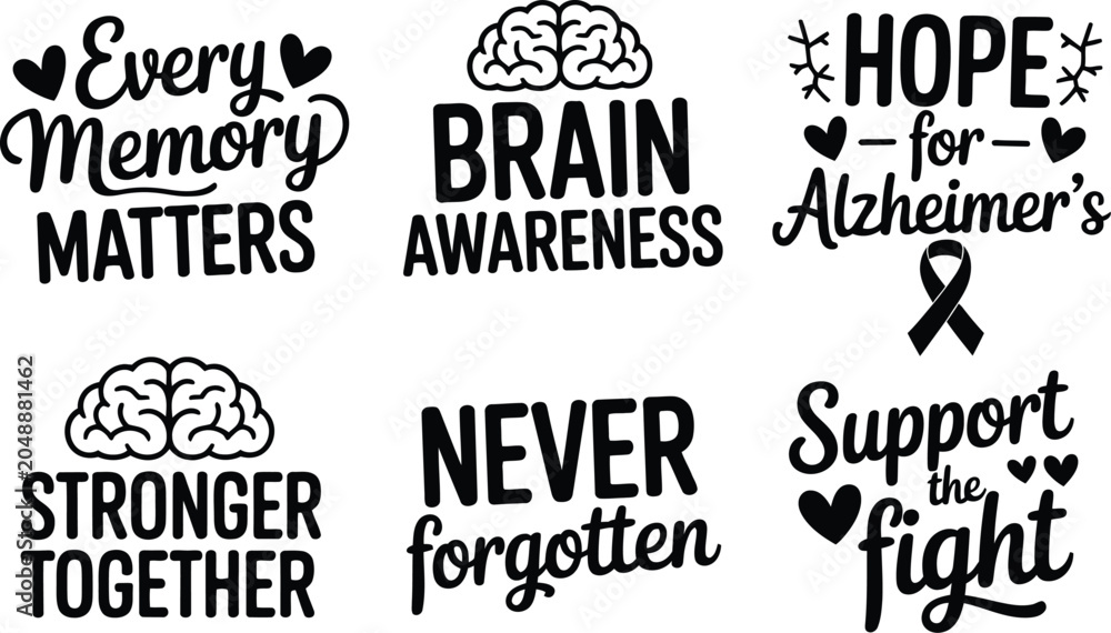 Obraz premium Alzheimer's awareness quotes collection, brain health support typography set, 6 black hand-drawn lettering designs for t-shirts and social media
