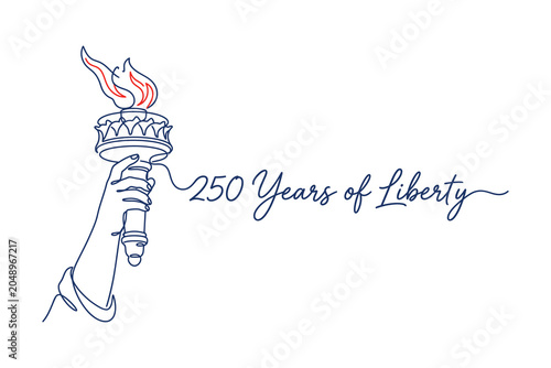 Continuous line drawing of statue of liberty torch with 250 years of liberty text isolated on white background