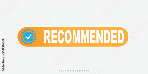 Canvas Print A simple and clear badge with a checkmark and the word Recommended indicating approval and endorsement